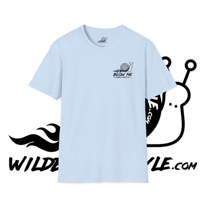 BLOW ME - Turbo Snail - GILDAN 64000 ULTRA SOFT - T-Shirt