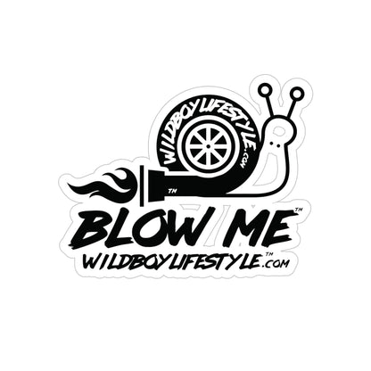 BLOW ME - VINYL STICKER