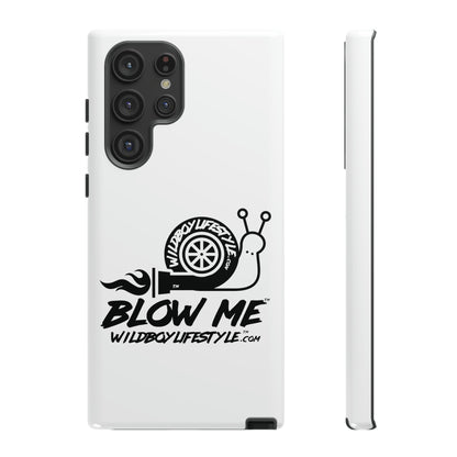 BLOW ME - WHITE - Tough Cases