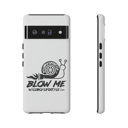 BLOW ME - WHITE - Tough Cases