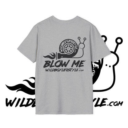 BLOW ME - Turbo Snail - GILDAN 64000 ULTRA SOFT - T-Shirt